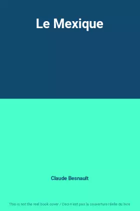 Couverture du produit · Le Mexique