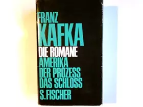 Couverture du produit · Die Romane Amerika Der Prozess Das Schloss S