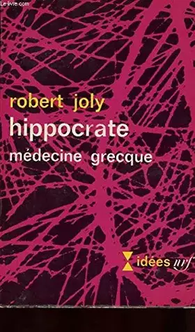 Couverture du produit · HIPPOCRATE. MEDECINE GRECQUE