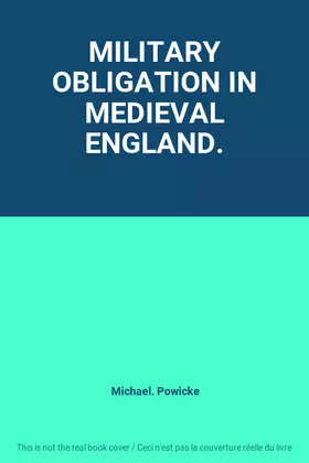 Couverture du produit · MILITARY OBLIGATION IN MEDIEVAL ENGLAND.