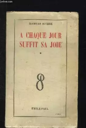 Couverture du produit · A chaque jour suffit sa joie tome 1