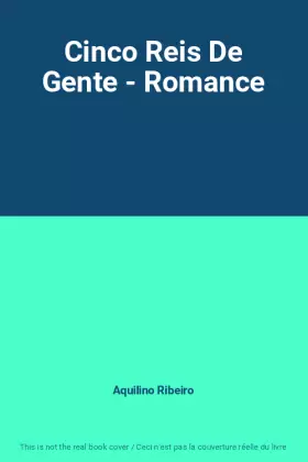 Couverture du produit · Cinco Reis De Gente - Romance