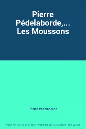 Couverture du produit · Pierre Pédelaborde,... Les Moussons
