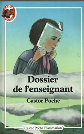 Couverture du produit · Dossier De L'enseignant, Castor Poche