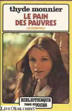 Couverture du produit · Thyde Monnier. Le Pain des Pauvres