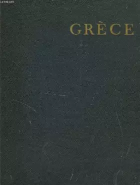 Couverture du produit · Grèce : . Texte et photographies de Pierre-Jean Launay
