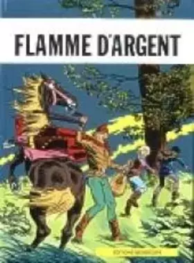 Couverture du produit · La Flamme d'argent
