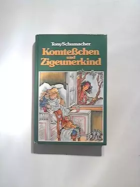 Couverture du produit · Komteßchen und Zigeunerkind. o.A.