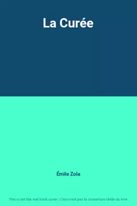 Couverture du produit · La Curée