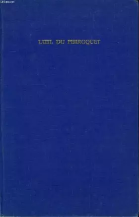 Couverture du produit · L' oeil du perroquet. Roman.