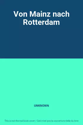 Couverture du produit · Von Mainz nach Rotterdam