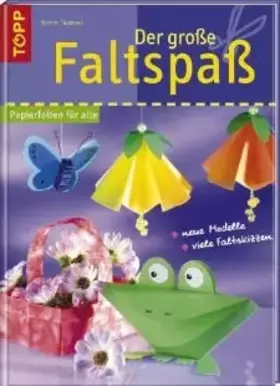Couverture du produit · Der große Faltspaß. Von Täubner, Armin