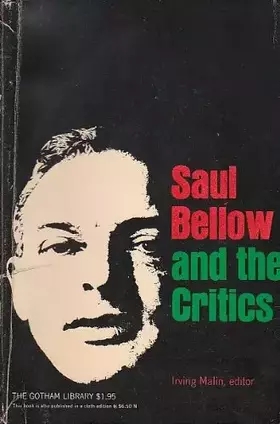 Couverture du produit · Saul Bellow and the Critics