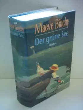 Couverture du produit · Maeve Binchy: Der grüne See