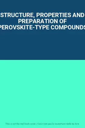 Couverture du produit · STRUCTURE, PROPERTIES AND PREPARATION OF PEROVSKITE-TYPE COMPOUNDS