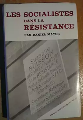 Couverture du produit · Les socialistes dans la résistance