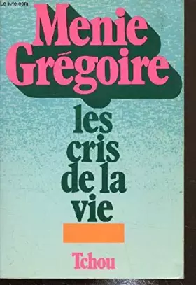 Couverture du produit · Les cris de la vie