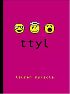 Couverture du produit · [Ttyl] [by: Lauren Myracle]