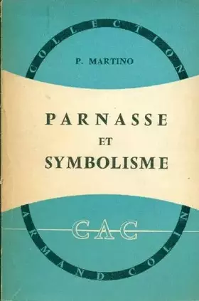 Couverture du produit · Parnasse et Symbolisme