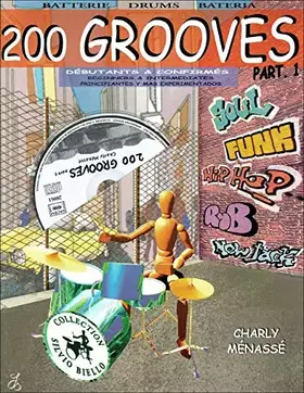 Couverture du produit · 200 Grooves vol 1 (+ 1 cd) - Batterie