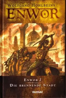 Couverture du produit · Enwor 2 : Die brennende Stadt.