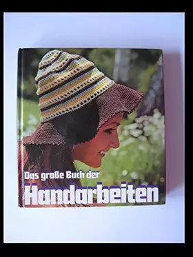 Couverture du produit · Das große Buch der Handarbeiten