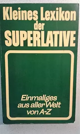 Couverture du produit · Kleines Lexikon der Superlative