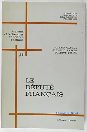 Couverture du produit · Le Depute Francais