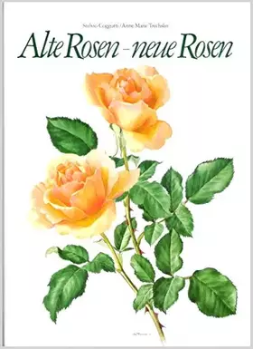 Couverture du produit · Alte Rosen - neue Rosen [sL0]