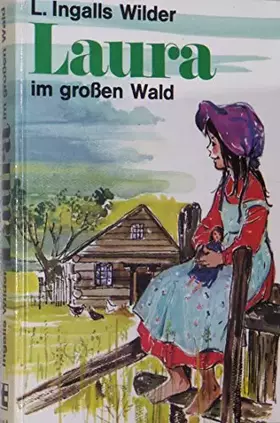 Couverture du produit · Laura im großen Wald