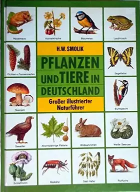 Couverture du produit · Pflanzen und Tiere in Deutschland.