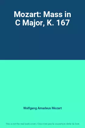 Couverture du produit · Mozart: Mass in C Major, K. 167