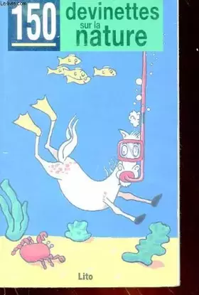 Couverture du produit · 150 devinettes sur la nature