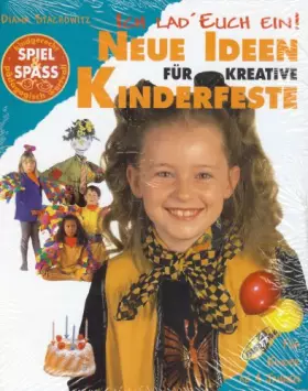 Couverture du produit · Neue Ideen für Kreative Kinderfeste. ich lad euch ein !.