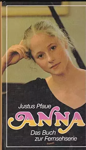 Couverture du produit · Anna - Das Buch Zur Fernsehserie