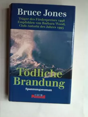 Couverture du produit · Tödliche Brandung. Spannungsroman.
