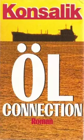 Couverture du produit · ÖL Connection. Roman