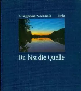 Couverture du produit · Du bist die Quelle