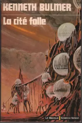 Couverture du produit · LA CITE FOLLE