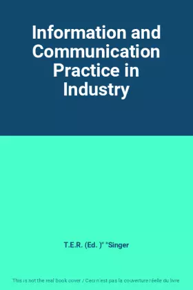 Couverture du produit · Information and Communication Practice in Industry