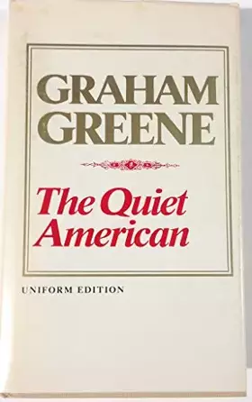 Couverture du produit · The Quiet American, Uniform Edition