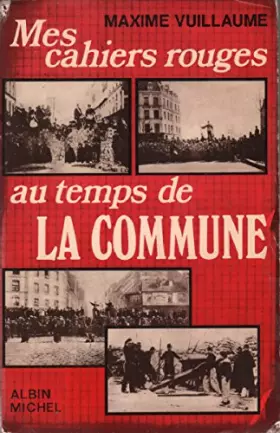 Couverture du produit · Mes cahiers rouges au temps de La Commune