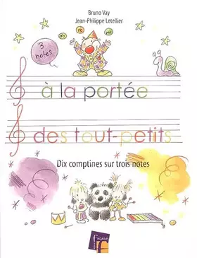 Couverture du produit · A la portée des tout-petits sur 3 notes + CD