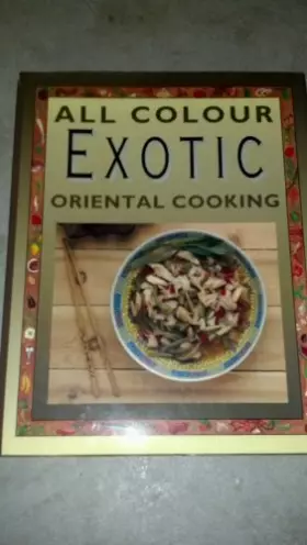 Couverture du produit · Exotic Oriental Cooking