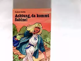 Couverture du produit · Achtung, da kommt Sabine