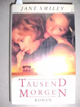 Couverture du produit · Tausend Morgen ungekürzte Ausgabe