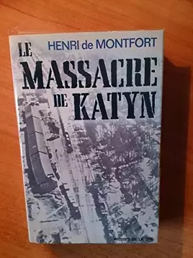 Couverture du produit · Le massacre de Katyn.