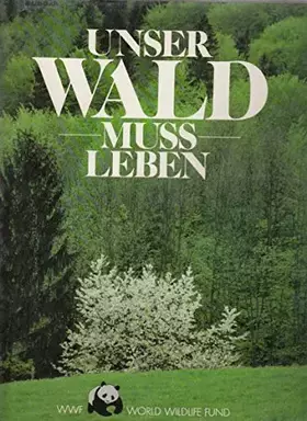 Couverture du produit · Unser Wald muss leben