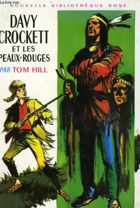 Couverture du produit · DAVY CROCKETT ET LES PEAUX-ROUGES