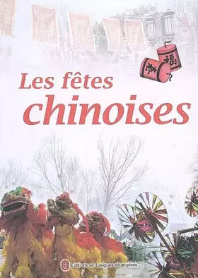 Couverture du produit · LES FETES CHINOISES